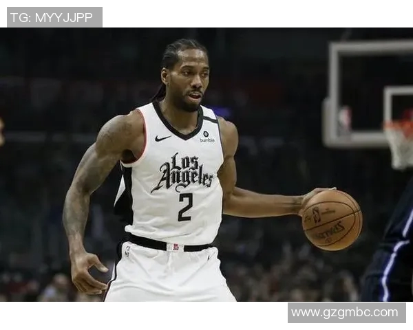 科怀伦纳德：从NBA超级巨星到篮球传奇的成长之路