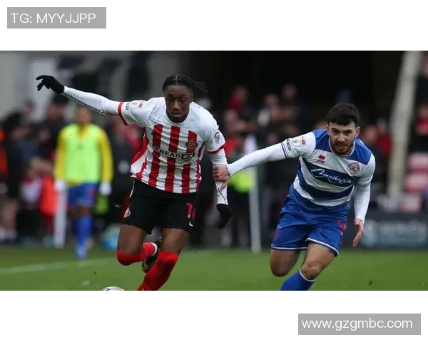 沃特福德与桑德兰对决分析及比赛前瞻策略探讨